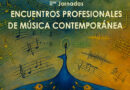 II Jornadas de Encuentros Profesionales de Música Contemporánea: Programa Definitivo